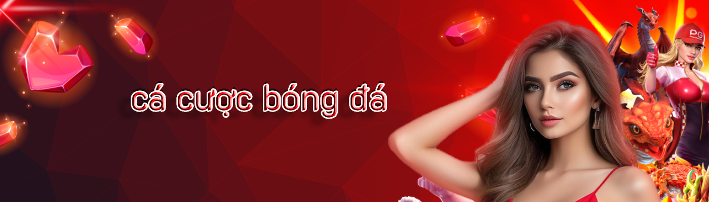 cá cược bóng đá